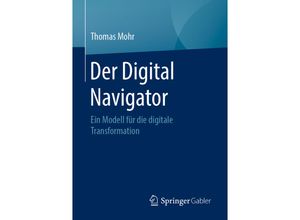 9783658297039 - Der Digital Navigator - Thomas Mohr Kartoniert (TB)