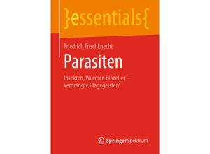 9783658298753 - Essentials   Parasiten - Friedrich Frischknecht Kartoniert (TB)