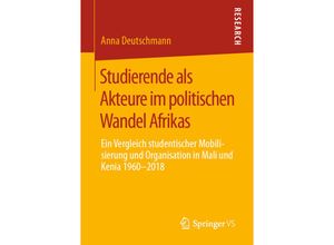 9783658298777 - Studierende als Akteure im politischen Wandel Afrikas - Anna Deutschmann Kartoniert (TB)