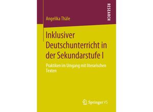 9783658298913 - Inklusiver Deutschunterricht in der Sekundarstufe I - Angelika Thäle Kartoniert (TB)