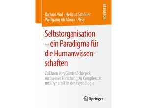 9783658299057 - Selbstorganisation - ein Paradigma für die Humanwissenschaften Kartoniert (TB)