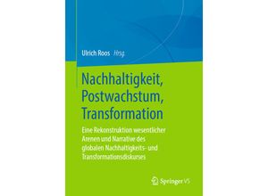 9783658299729 - Nachhaltigkeit Postwachstum Transformation Kartoniert (TB)