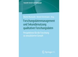 9783658300463 - Forschungsdatenmanagement und Sekundärnutzung qualitativer Forschungsdaten Kartoniert (TB)