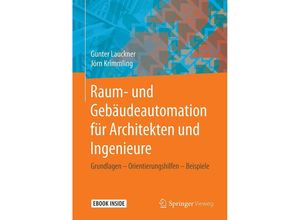 9783658301422 - Raum- und Gebäudeautomation für Architekten und Ingenieure - Gunter Lauckner Jörn Krimmling Kartoniert (TB)