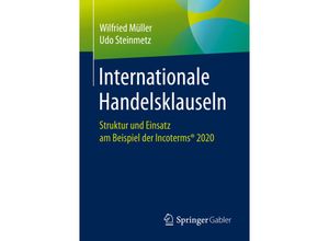 9783658302122 - Internationale Handelsklauseln - Wilfried Müller Udo Steinmetz Kartoniert (TB)