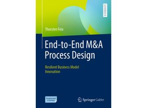 9783658302887 - End-to-End M&A Process Design - Thorsten Feix Kartoniert (TB)