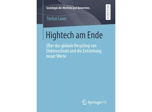 9783658302948 - Soziologie des Wertens und Bewertens   Hightech am Ende - Stefan Laser Kartoniert (TB)