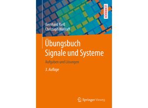 9783658303709 - Übungsbuch Signale und Systeme   - Bernhard Rieß Christoph Wallraff Kartoniert (TB)