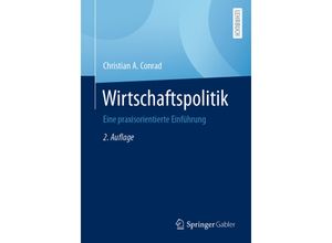 9783658304188 - Wirtschaftspolitik - Christian A Conrad Kartoniert (TB)