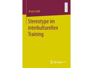 9783658304898 - Stereotype im interkulturellen Training - Jessica Haß Kartoniert (TB)