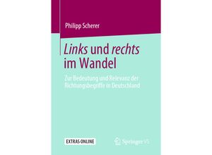 9783658304959 - Links und rechts im Wandel - Philipp Scherer Kartoniert (TB)