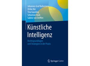 9783658305055 - Künstliche Intelligenz - Johannes Graf Ballestrem Ulrike Bär Tina Gausling Sebastian Hack Sabine von Oelffen Kartoniert (TB)