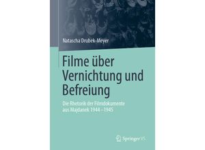 9783658305307 - Filme über Vernichtung und Befreiung   - Natascha Drubek-Meyer Kartoniert (TB)