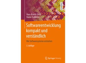 9783658306304 - Softwareentwicklung kompakt und verständlich - Hans Brandt-Pook Rainer Kollmeier Kartoniert (TB)