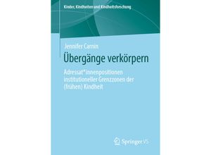 9783658307035 - Übergänge verkörpern - Jennifer Carnin Kartoniert (TB)