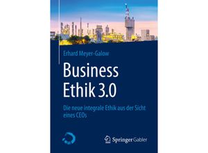 9783658307851 - Business Ethik 30 - Erhard Meyer-Galow Kartoniert (TB)