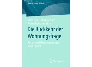 9783658310264 - Stadtforschung aktuell   Die Rückkehr der Wohnungsfrage Kartoniert (TB)