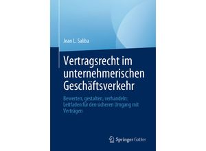 9783658310301 - Vertragsrecht im unternehmerischen Geschäftsverkehr - Jean L Saliba Kartoniert (TB)