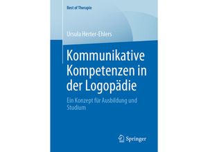 9783658310431 - Best of Therapie   Kommunikative Kompetenzen in der Logopädie - Ursula Herter-Ehlers Kartoniert (TB)