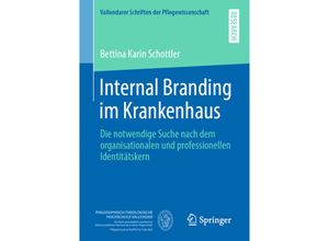 9783658310714 - Internal Branding im Krankenhaus - Bettina Karin Schottler Kartoniert (TB)