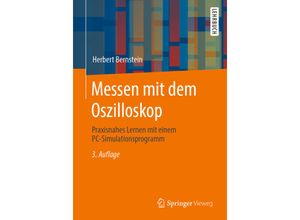 9783658310912 - Springer-Lehrbuch   Messen mit dem Oszilloskop - Herbert Bernstein Kartoniert (TB)