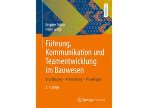 9783658311490 - Springer-Lehrbuch   Führung Kommunikation und Teamentwicklung im Bauwesen - Brigitte Polzin Herre Weigl Kartoniert (TB)