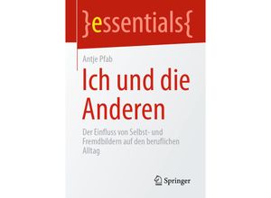 9783658312053 - essentials   Ich und die Anderen - Antje Pfab Kartoniert (TB)