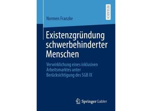 9783658312299 - Existenzgründung schwerbehinderter Menschen - Normen Franzke Kartoniert (TB)