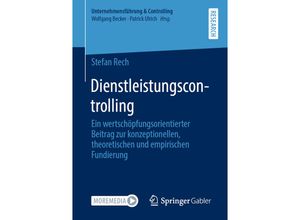 9783658313258 - Unternehmensführung & Controlling   Dienstleistungscontrolling - Stefan Rech Kartoniert (TB)