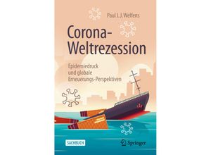 9783658313852 - Corona-Weltrezession - Paul J J Welfens Kartoniert (TB)