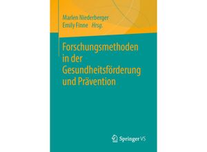 9783658314330 - Forschungsmethoden in der Gesundheitsförderung und Prävention   Kartoniert (TB)