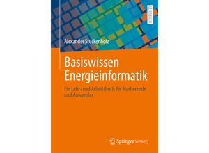 9783658318086 - Basiswissen Energieinformatik - Alexander Stuckenholz Kartoniert (TB)