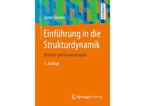 9783658318444 - Einführung in die Strukturdynamik - Dieter Dinkler Kartoniert (TB)