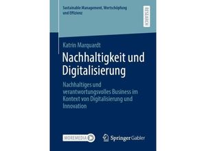 9783658319199 - Sustainable Management Wertschöpfung und Effizienz   Nachhaltigkeit und Digitalisierung - Katrin Marquardt Kartoniert (TB)