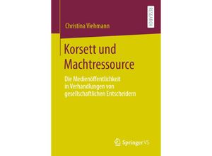 9783658320089 - Korsett und Machtressource - Christina Viehmann Kartoniert (TB)