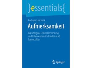 9783658321642 - Essentials   Aufmerksamkeit - Andreas Leschnik Kartoniert (TB)