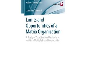 9783658322601 - Limits and Opportunities of a Matrix Organization - Jasmine Shahani Kartoniert (TB)