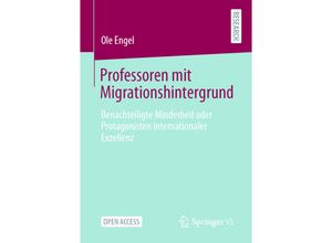 9783658324100 - Professoren mit Migrationshintergrund - Ole Engel Kartoniert (TB)