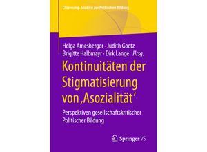 9783658324483 - Citizenship Studien zur Politischen Bildung   Kontinuitäten der Stigmatisierung von Asozialität Kartoniert (TB)