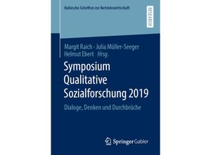 9783658324629 - Symposium Qualitative Sozialforschung 2019 Kartoniert (TB)