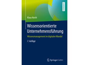 9783658327705 - Wissensorientierte Unternehmensführung - Klaus North Kartoniert (TB)