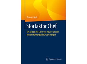 9783658328252 - Störfaktor Chef - Klaus G Beck Kartoniert (TB)