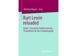 9783658331580 - Kurt Lewin reloaded Kartoniert (TB)