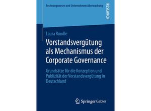 9783658332082 - Rechnungswesen und Unternehmensüberwachung   Vorstandsvergütung als Mechanismus der Corporate Governance - Laura Bundle Kartoniert (TB)