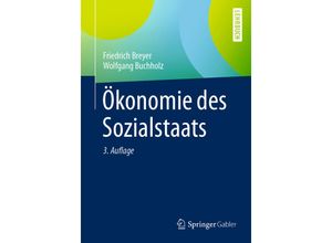 9783658333683 - Ökonomie des Sozialstaats - Friedrich Breyer Wolfgang Buchholz Kartoniert (TB)