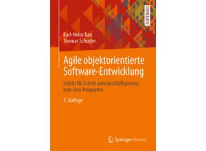 9783658333942 - Agile objektorientierte Software-Entwicklung - Karl-Heinz Rau Thomas Schuster Kartoniert (TB)