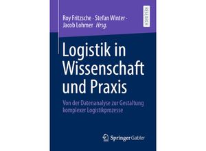 9783658334796 - Logistik in Wissenschaft und Praxis Kartoniert (TB)