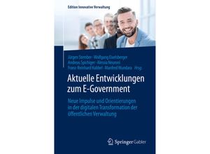 9783658335854 - Edition Innovative Verwaltung   Aktuelle Entwicklungen zum E-Government Kartoniert (TB)