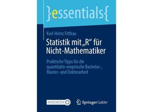 9783658336462 - Essentials   Statistik mit R für Nicht-Mathematiker - Karl-Heinz Fittkau Kartoniert (TB)