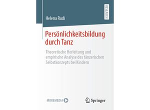 9783658337162 - Persönlichkeitsbildung durch Tanz - Helena Rudi Kartoniert (TB)